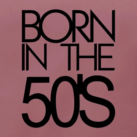 Born In The 50s