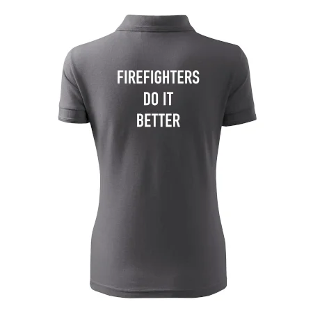 Firefighters Do It Better