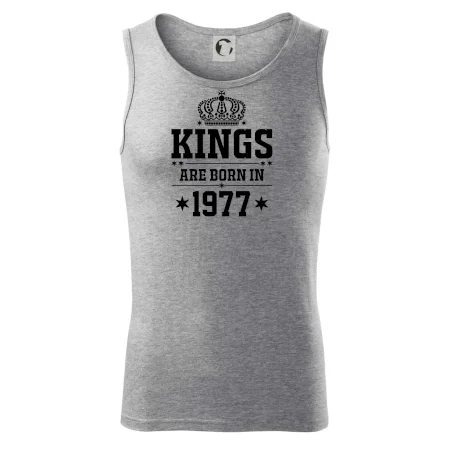 Kings are born in 1977