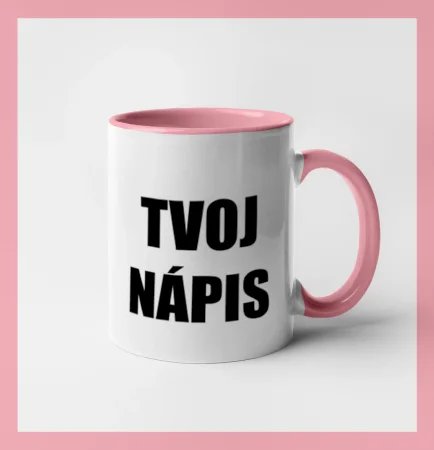 Tvoj vlastný nápis - tlačiaci