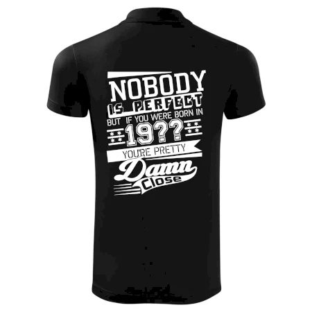 Nobody is perfect - Vlastný ročník