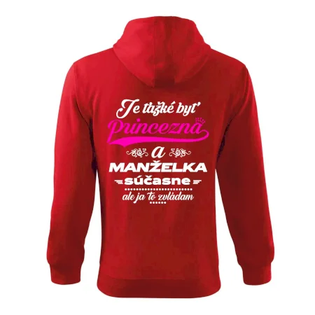 Je ťažké byť princezná manželka