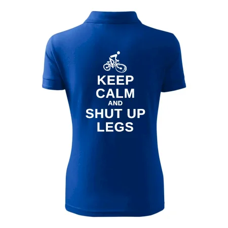 Keep calm and shut your legs
