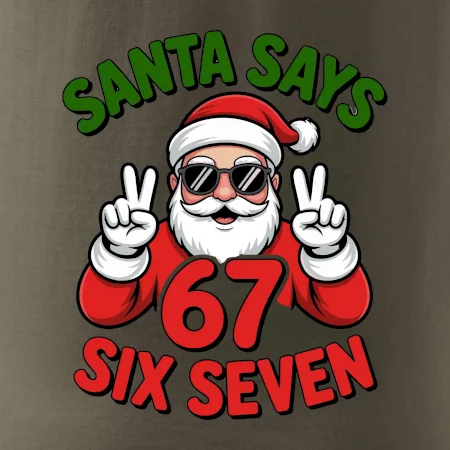 Santa says 67