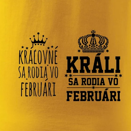 Králi - Kráľovné sa rodia vo februári