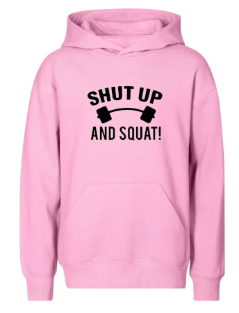 Shut up and squat