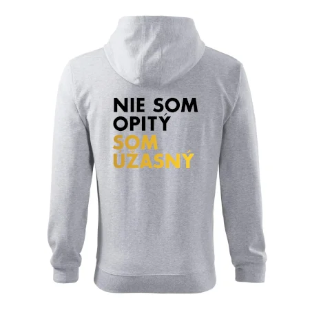 Nie som opitý som úžasný
