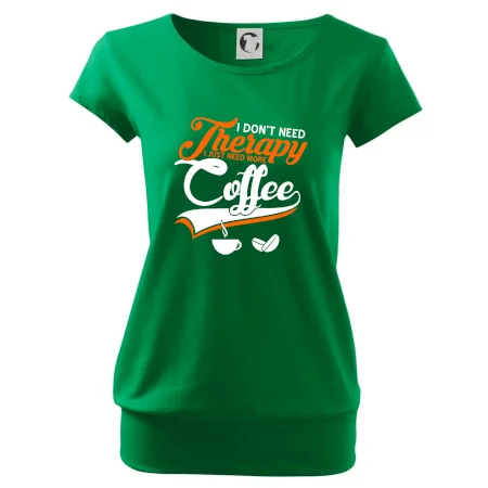 I don't need therapy coffee