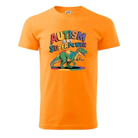 Autism is my superpower dinosaurus
