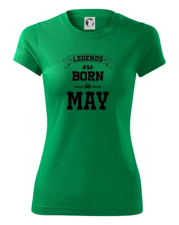 Legends are born in May
