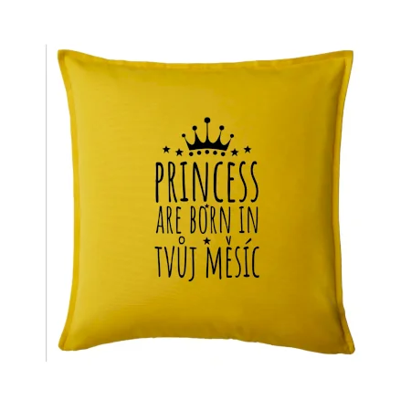 Princesses are born in (Vlastný nápis mesiac narodenia)