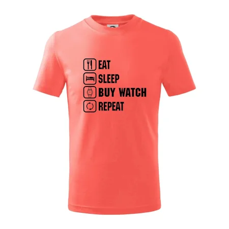 Eat Sleep Buy watch Repeat