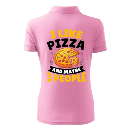 I like pizza and maybe 3 people