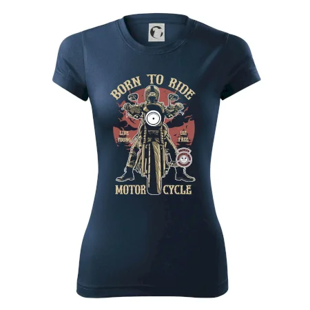 Born To Ride - motor cycle