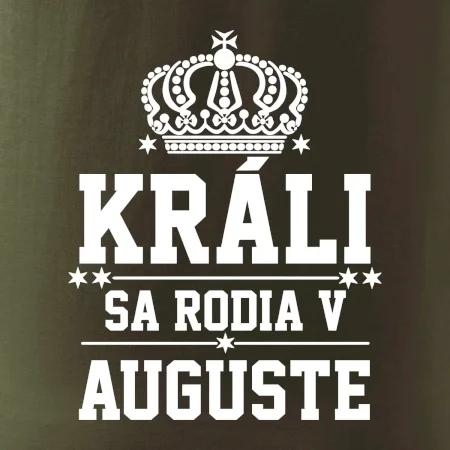Králi sa rodia v auguste