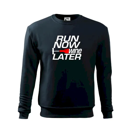 Run now Wine later