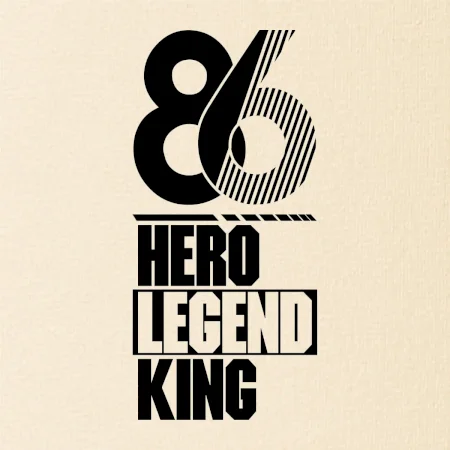 Hero, Legend, King 1986