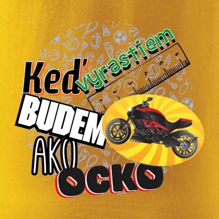 Keď vyrastiem budem ako ocko SuperSport