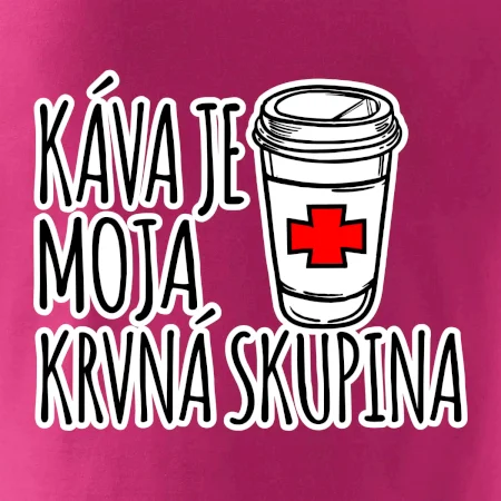 Káva je moja krvná skupina