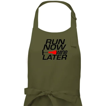 Run now Wine later