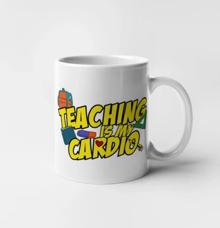 Teaching is my cardio