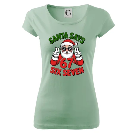 Santa says 67