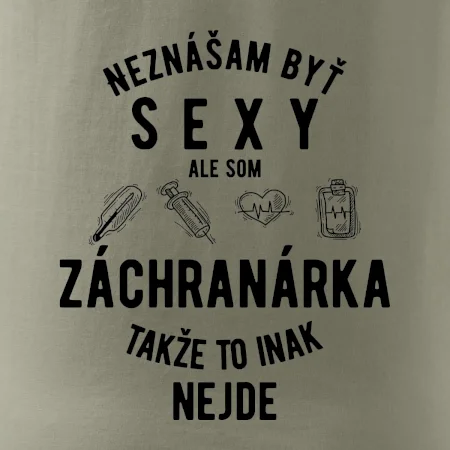Neznášam byť sexy ale som záchranárka