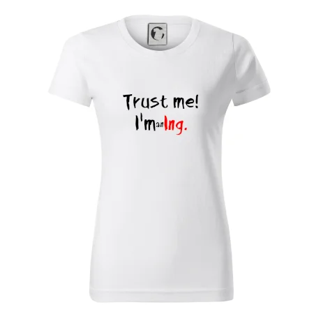Trust me I´m an Ing. / Ver mi som Ing.