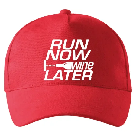 Run now Wine later