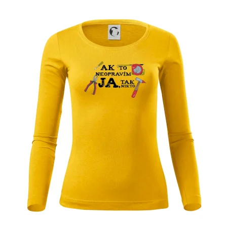 Ak to neopravim ja, tak nikto