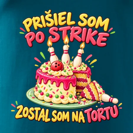 Prišiel som po strike zostal som na tortu
