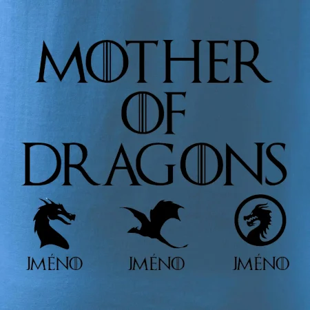 Mother of dragons