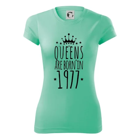 Queens are born in 1977