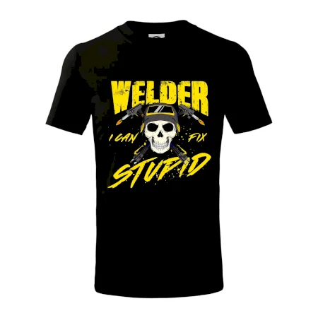 Welder I can fix stupid