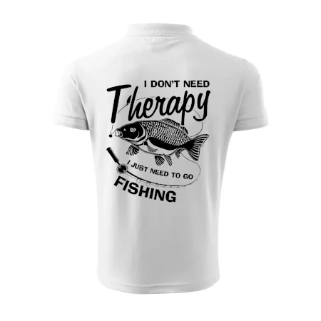 I dont need therapy - fishing