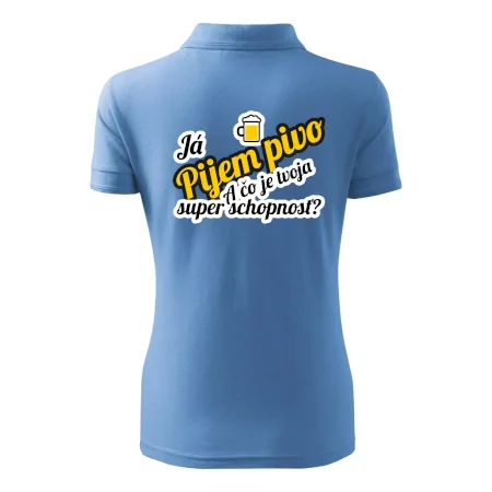 Pijem pivo - tvoja super schopnosť - šikmý