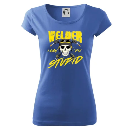 Welder I can fix stupid