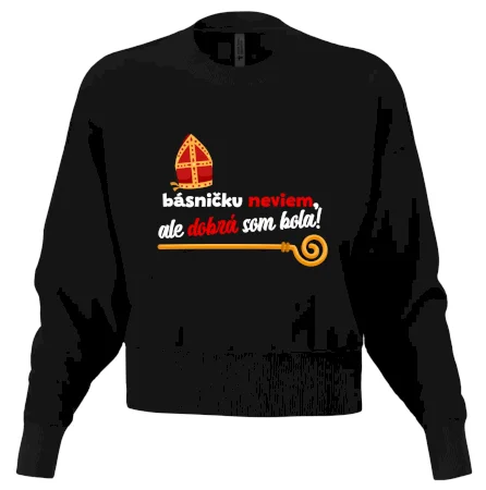 Básničku neviem, ale dobrá som bola!