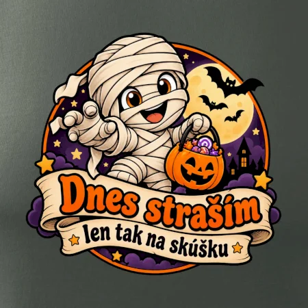 Dnes straším len tak na skúšku
