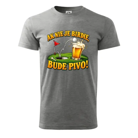 Ak nie je birdie bude pivo