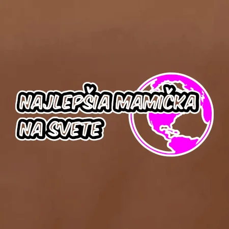 Najlepšia mamička na svete