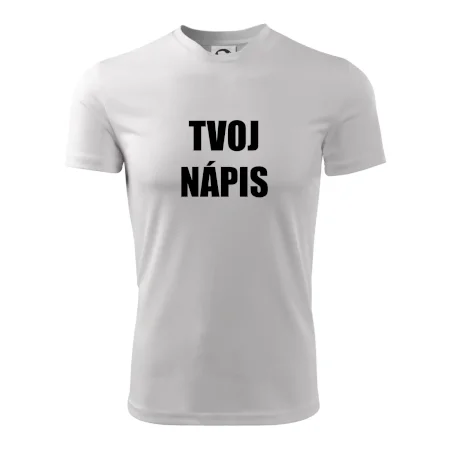 Tvoj vlastný nápis - tlačiaci