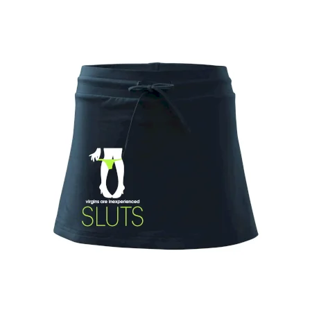 Sluts  virgins are inexperienced