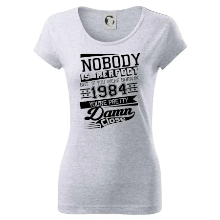 Nobody is perfect - 1984