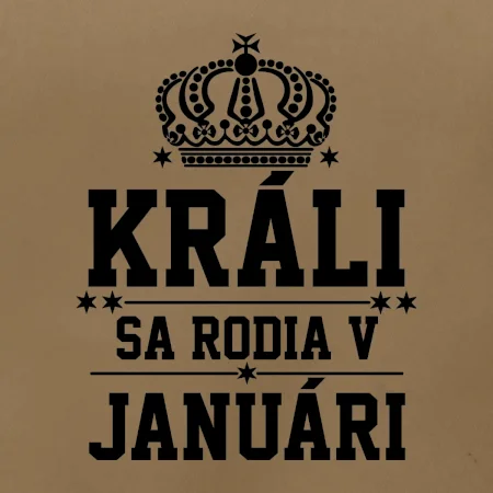 Králi sa rodia v januáry