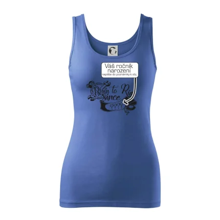 Born to ride - Vlastný ročník