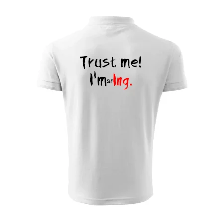Trust me I´m an Ing. / Ver mi som Ing.