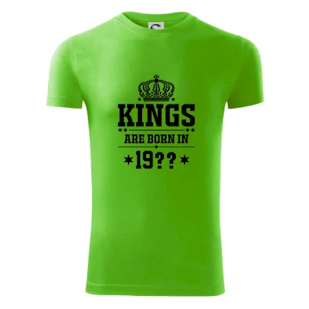 Kings are born in vlastný ročník