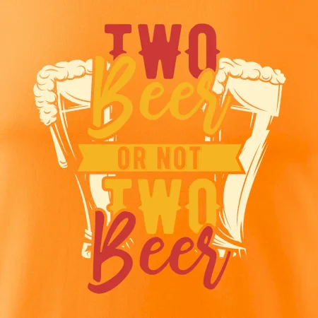 Two beer or not two beer