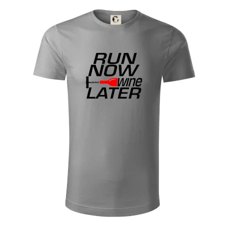 Run now Wine later